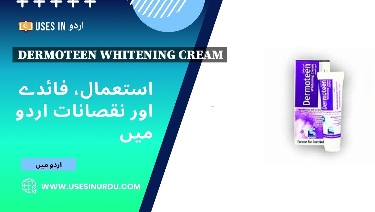 Dermoteen Whitening Cream