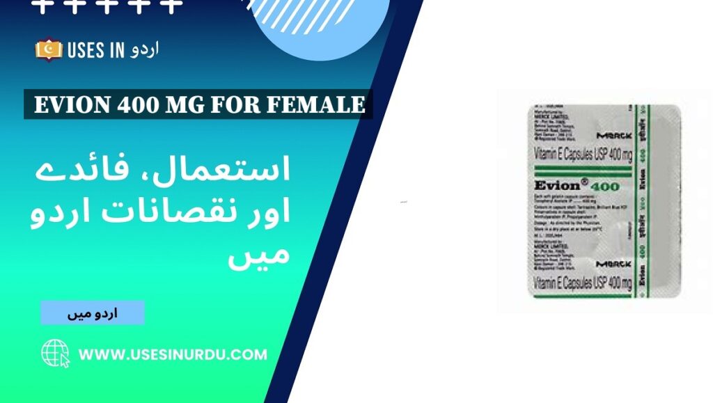 Evion 400 mg for Female