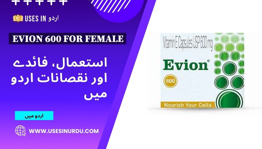 Evion 600 for Female