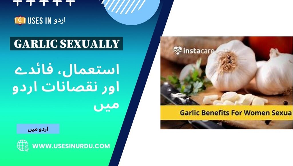 Garlic Sexually