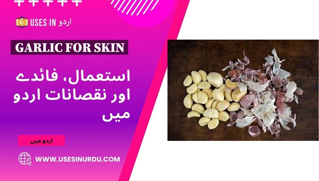 Garlic for Skin