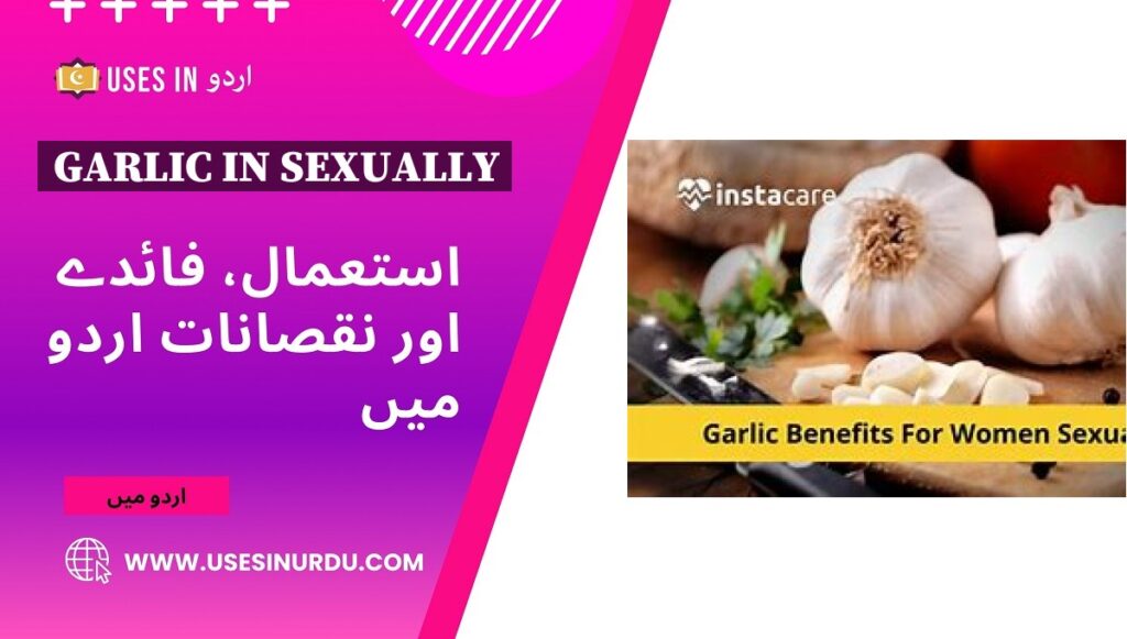 Garlic in Sexually