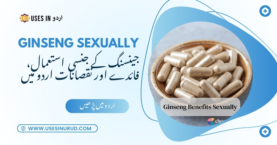 Ginseng Sexually