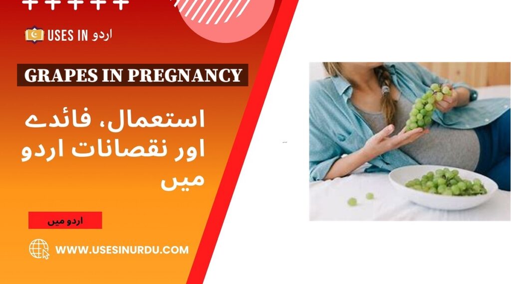 Grapes in Pregnancy