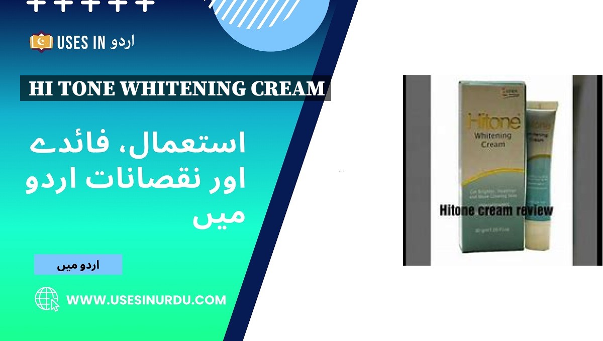 Hi Tone Whitening Cream