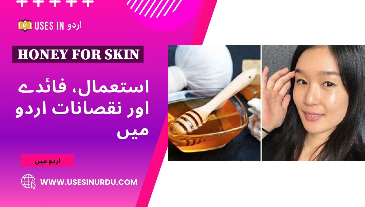 Honey for Skin