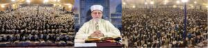 یہ وقت اُمت میں اتحاد و یکجہتی پیدا کرنے کا ہے: ڈاکٹر طاہر القادری کا 10 ہزار سے زائد علماء , مشائخ اور خواتین مذہبی سکالرز سے خطاب
