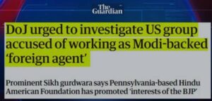امریکہ میں مودی سرکار کا خفیہ نیٹ ورک بے نقاب، ہندو امریکن فاؤنڈیشن کس کی آلۂ کار نکلی ۔۔۔؟ گارڈین کی رپورٹ میں تہلکہ خیز انکشافات