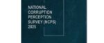 احتسابی اداروں اور سیاست میں آنے والے پیسے سے متعلق عوام کیا رائے رکھتے ہیں؟ ٹرانسپیرنسی انٹرنیشنل پاکستان این سی پی ایس 2025 کے مزید اہم نکات سامنے آ گئے۔