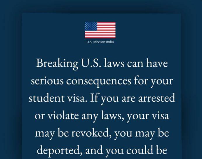 امریکی قوانین کی خلاف ورزی آپ کے لیے سنگین نتائج کا سبب بن سکتی ہے - امریکی سفارتخانے نے بھارتی طلباء کو خبردار کیا
